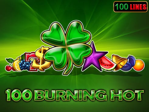 100 Burning Hot